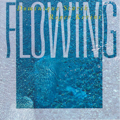 Flowing - flowing